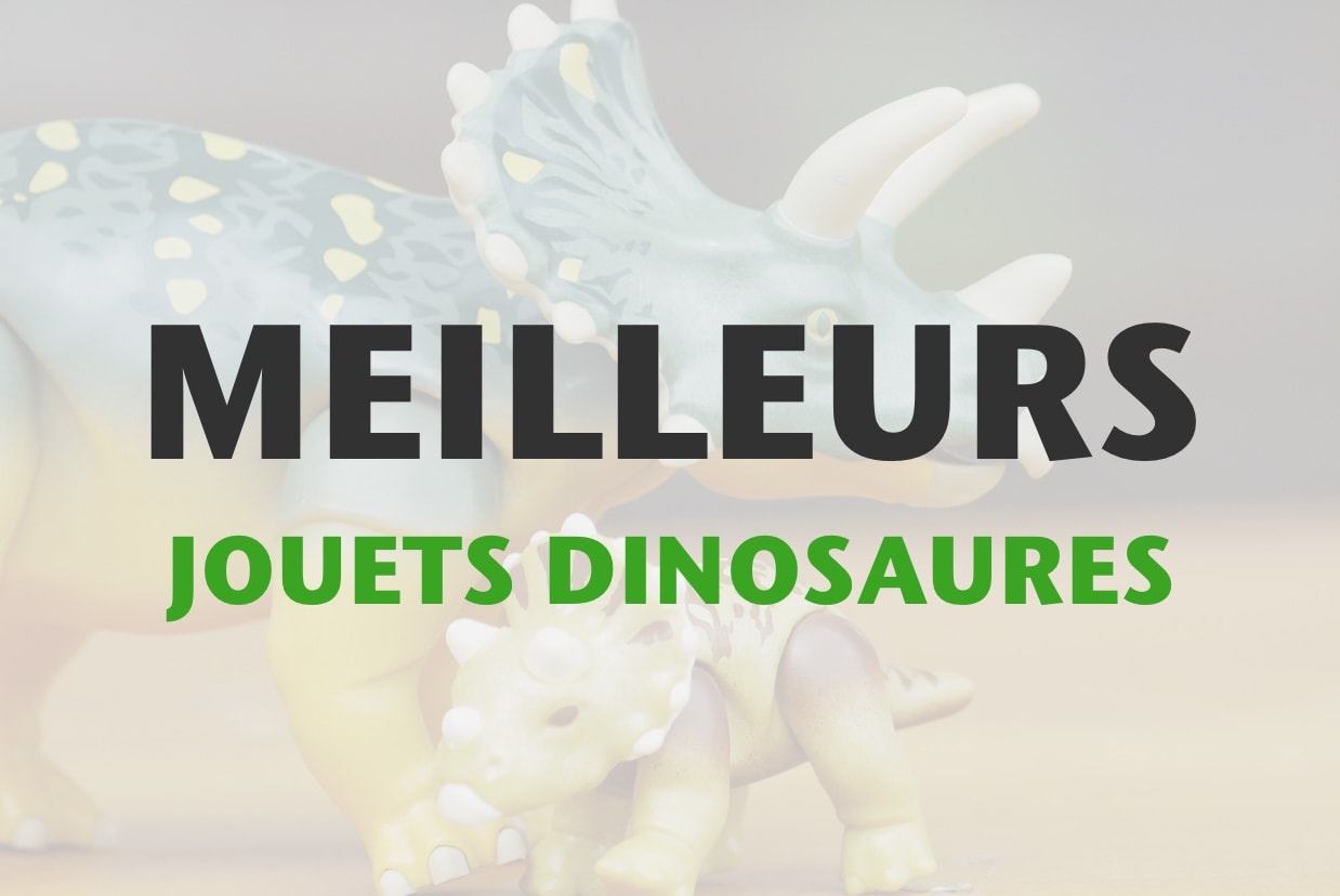 Top 20 Des Meilleurs Jouets Dinosaure